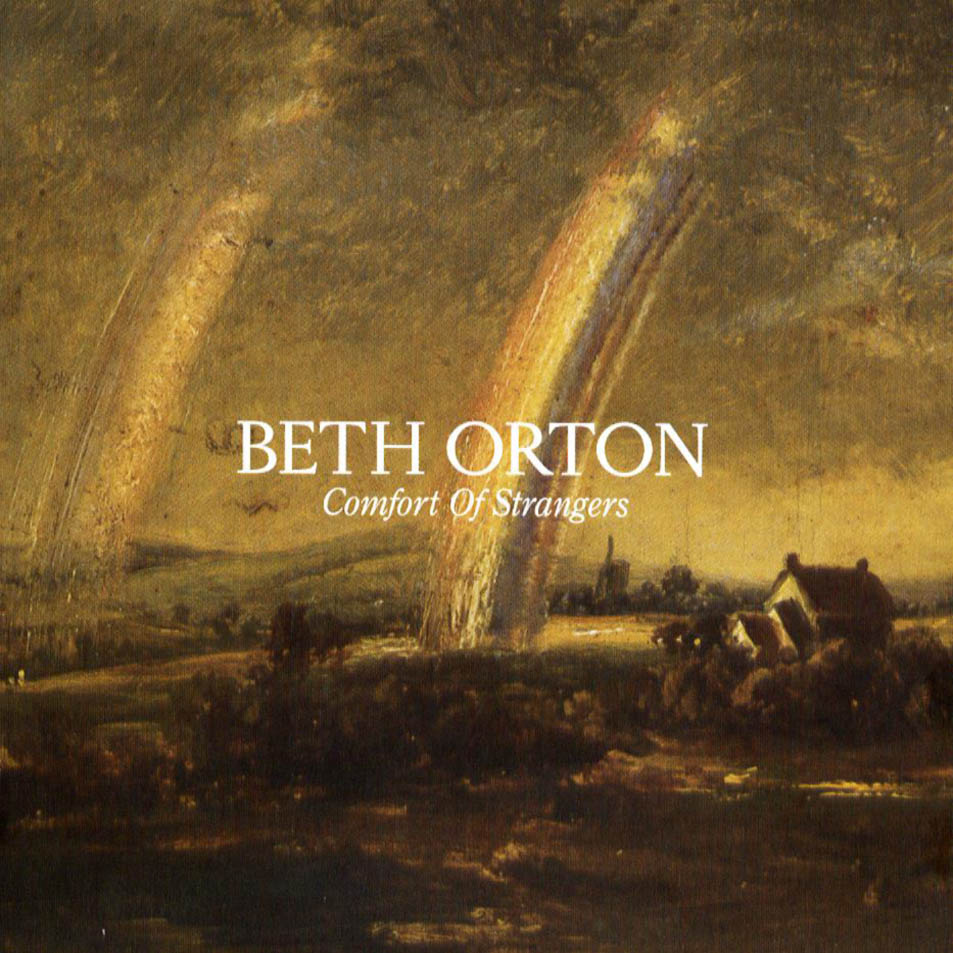 Beth_Orton-Comfort_Of_Strangers